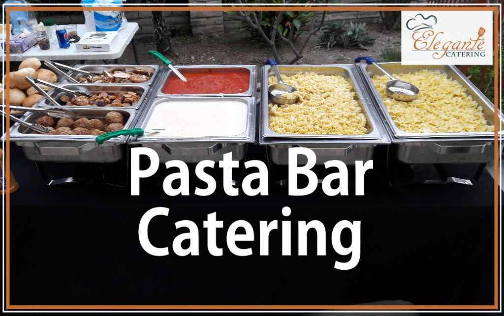 Pasta Bar Catering