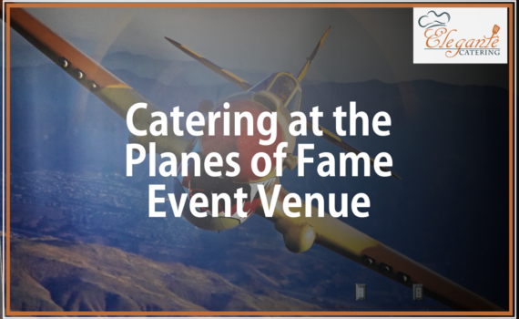 planes-of-fame-event-venue-catering