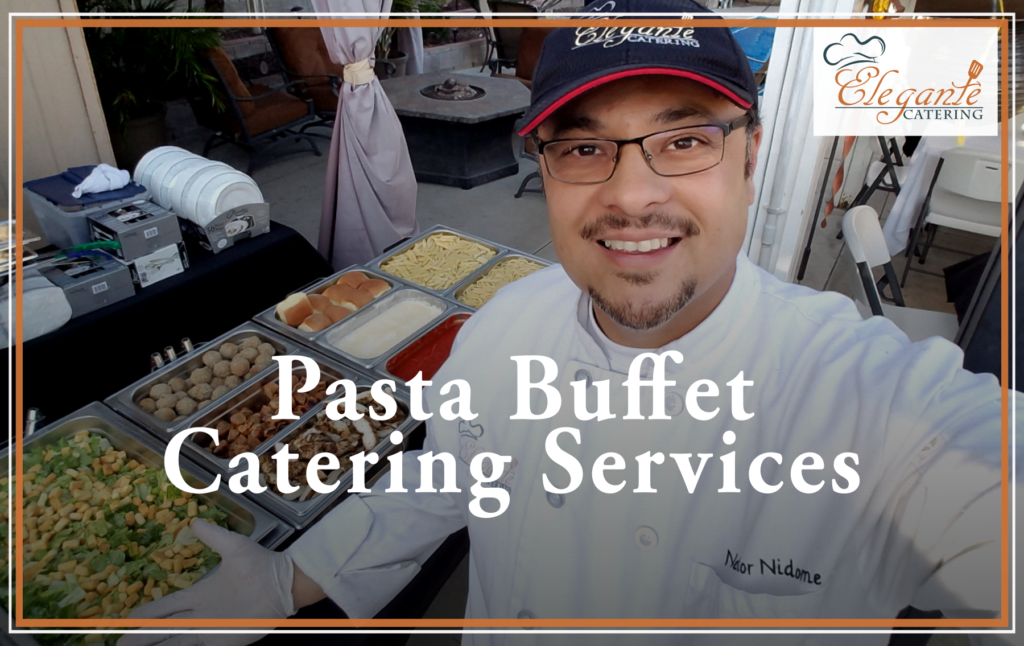 pasta buffet catering service near me
